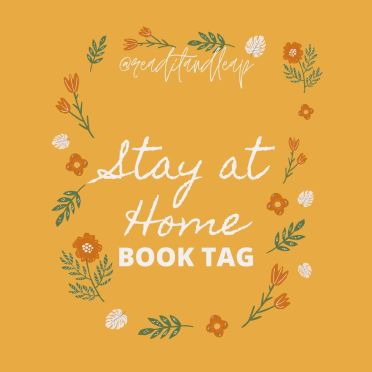 Stay At Home Book Tag